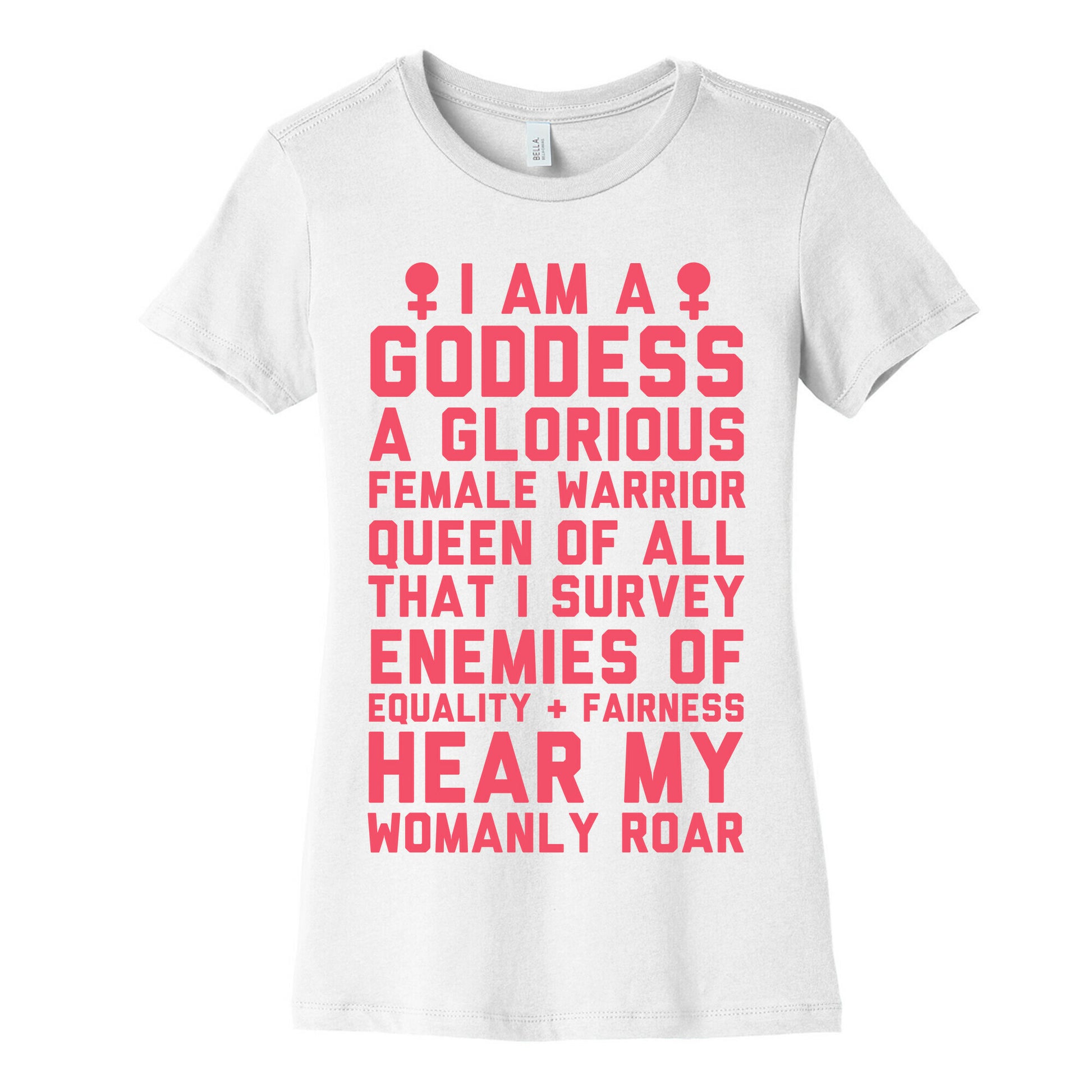 I Am A Goddess A Glorious Female Warrior Women's Cotton Tee