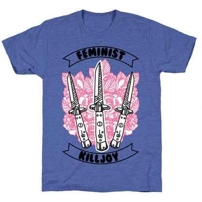 Feminist Killjoy Unisex Triblend Tee