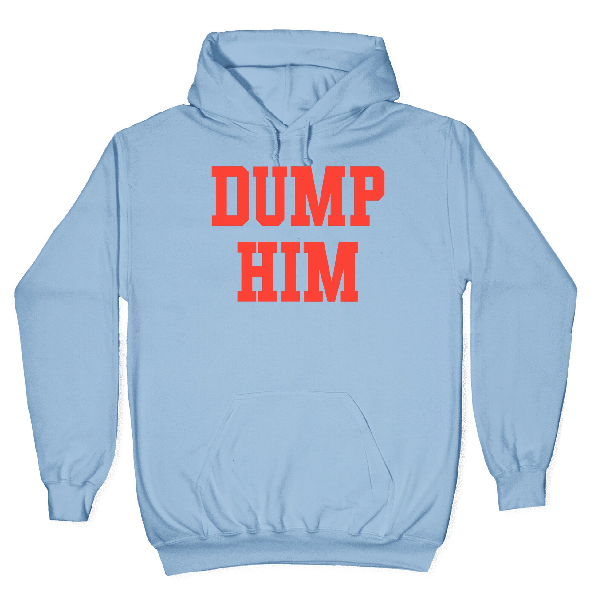Dump Him (Britney Shirt) Hoodie