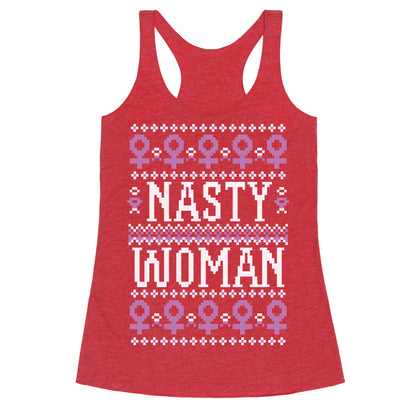 Nasty Woman Ugly Sweater Racerback Tank