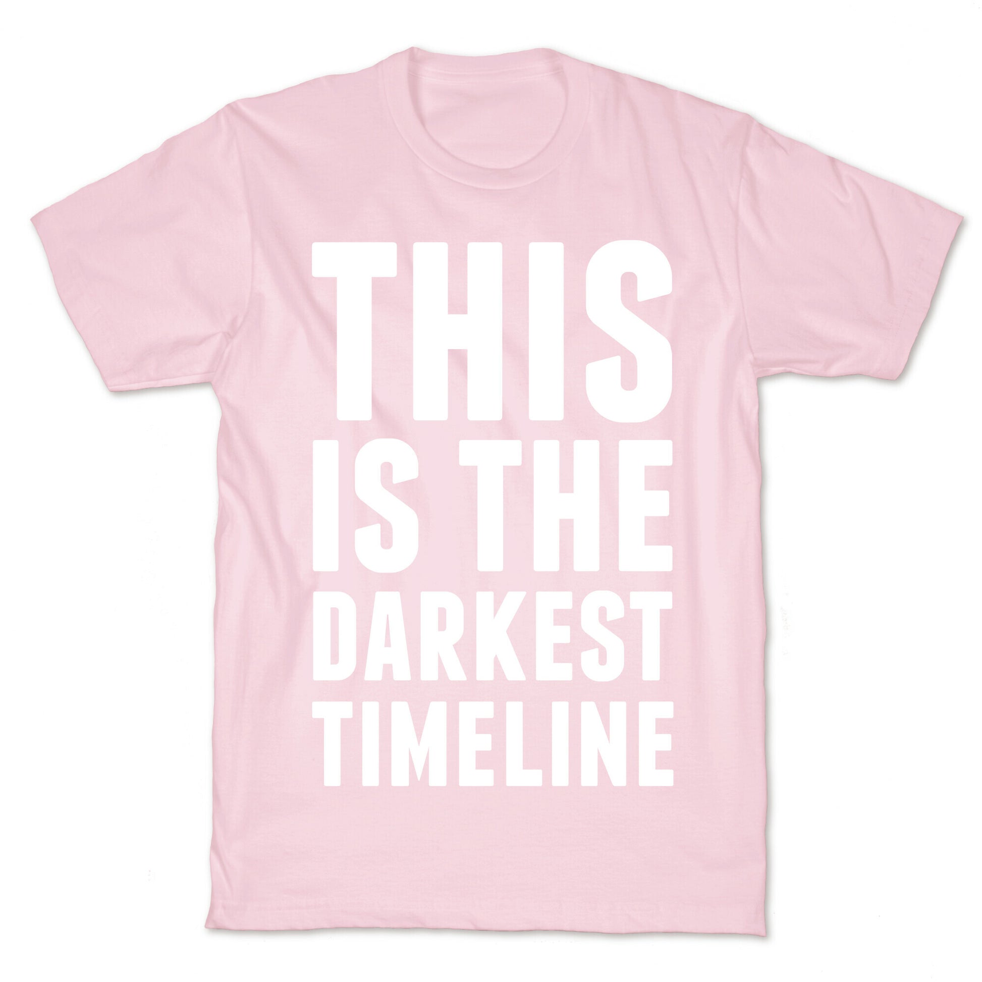 This Is The Darkest Timeline T-Shirt