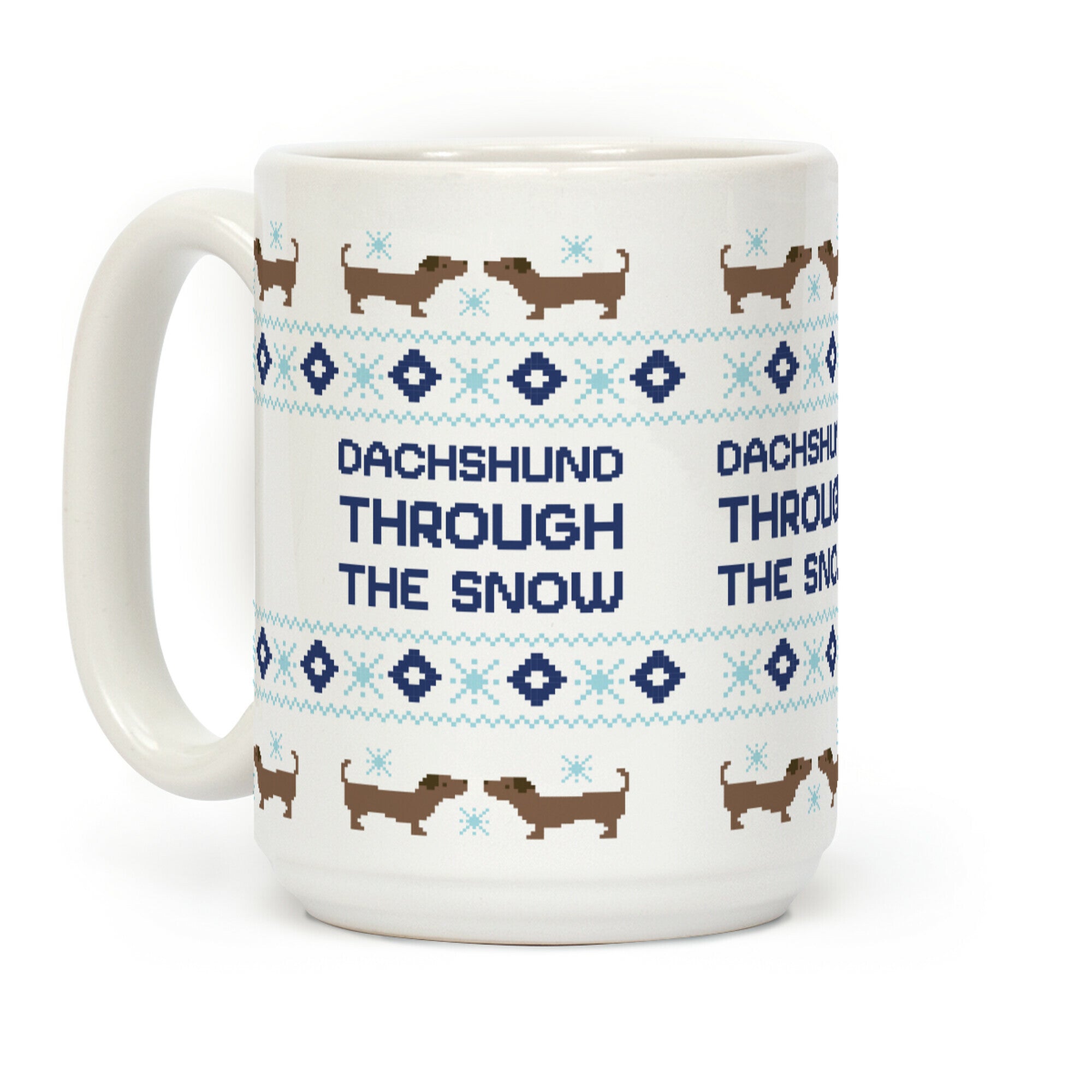 Dachshund Through The Snow Coffee Mug