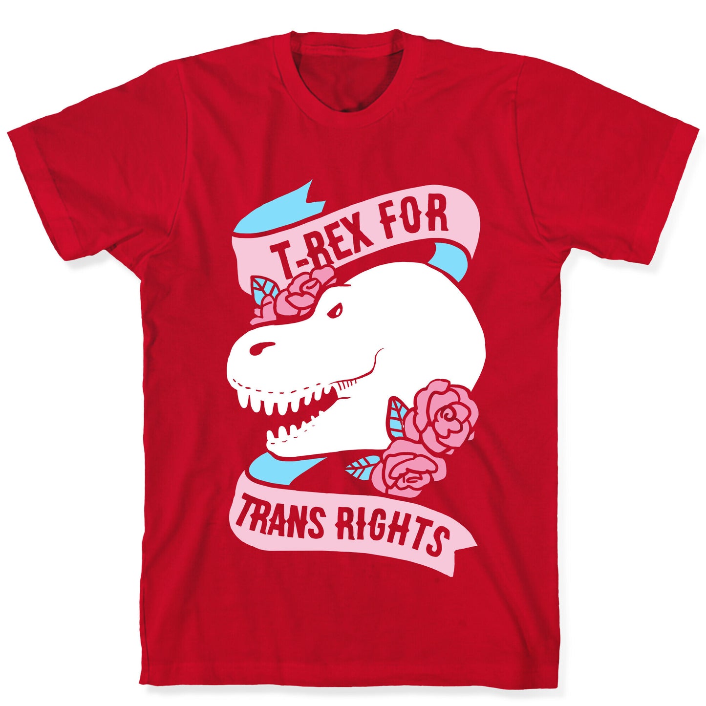 T- Rex for Trans Rights T-Shirt