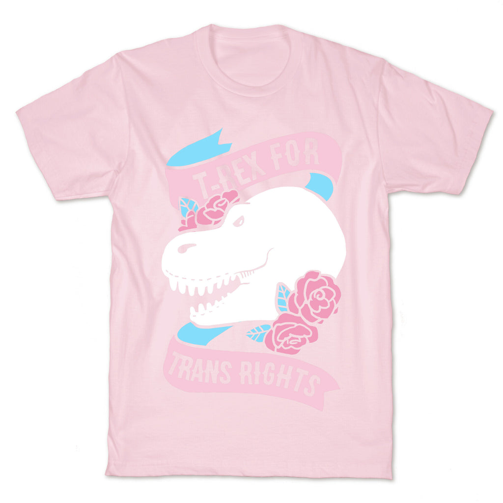T- Rex for Trans Rights T-Shirt