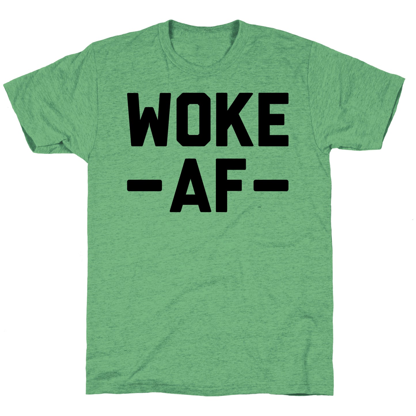 WOKE AF Unisex Triblend Tee