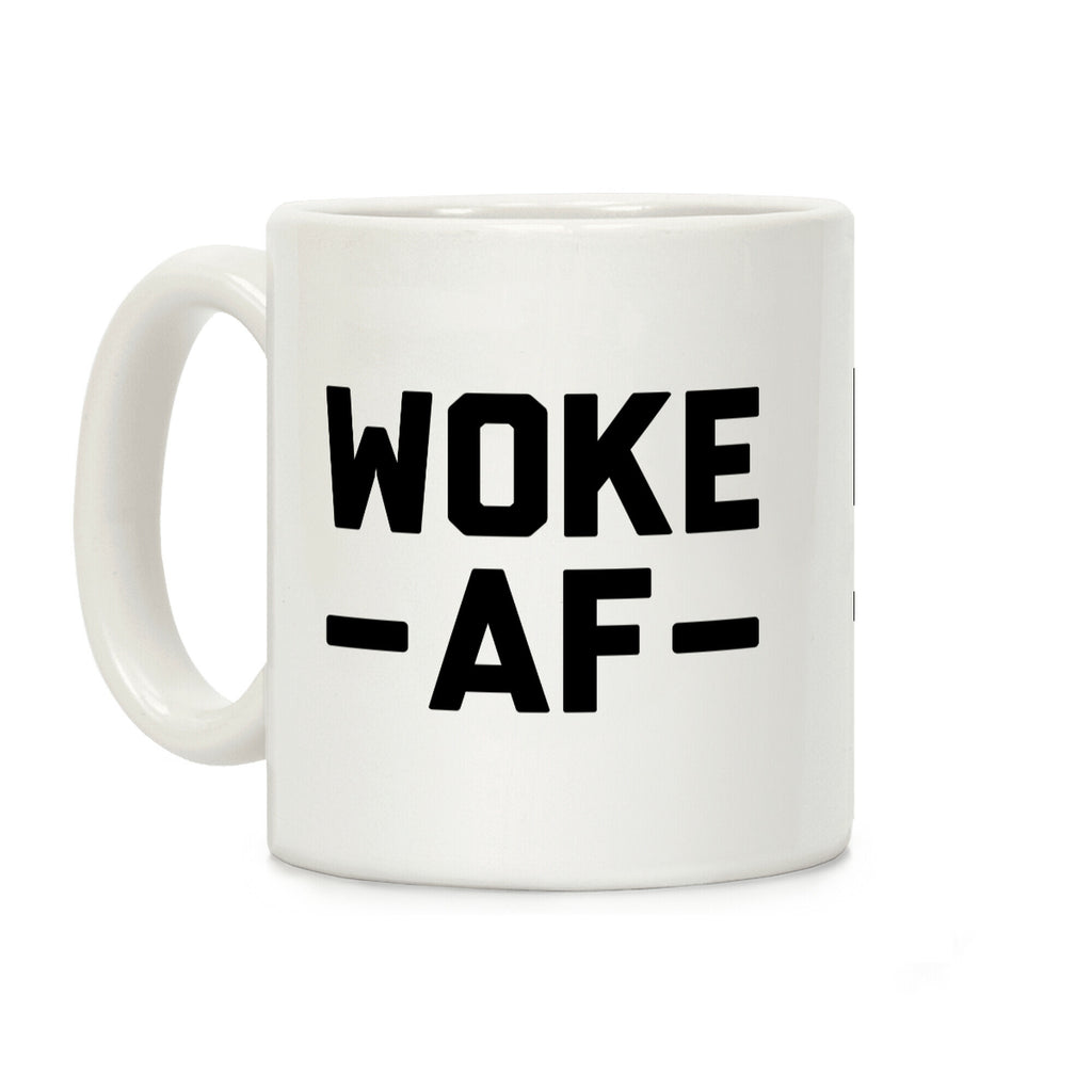 WOKE AF Coffee Mug