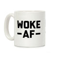 WOKE AF Coffee Mug
