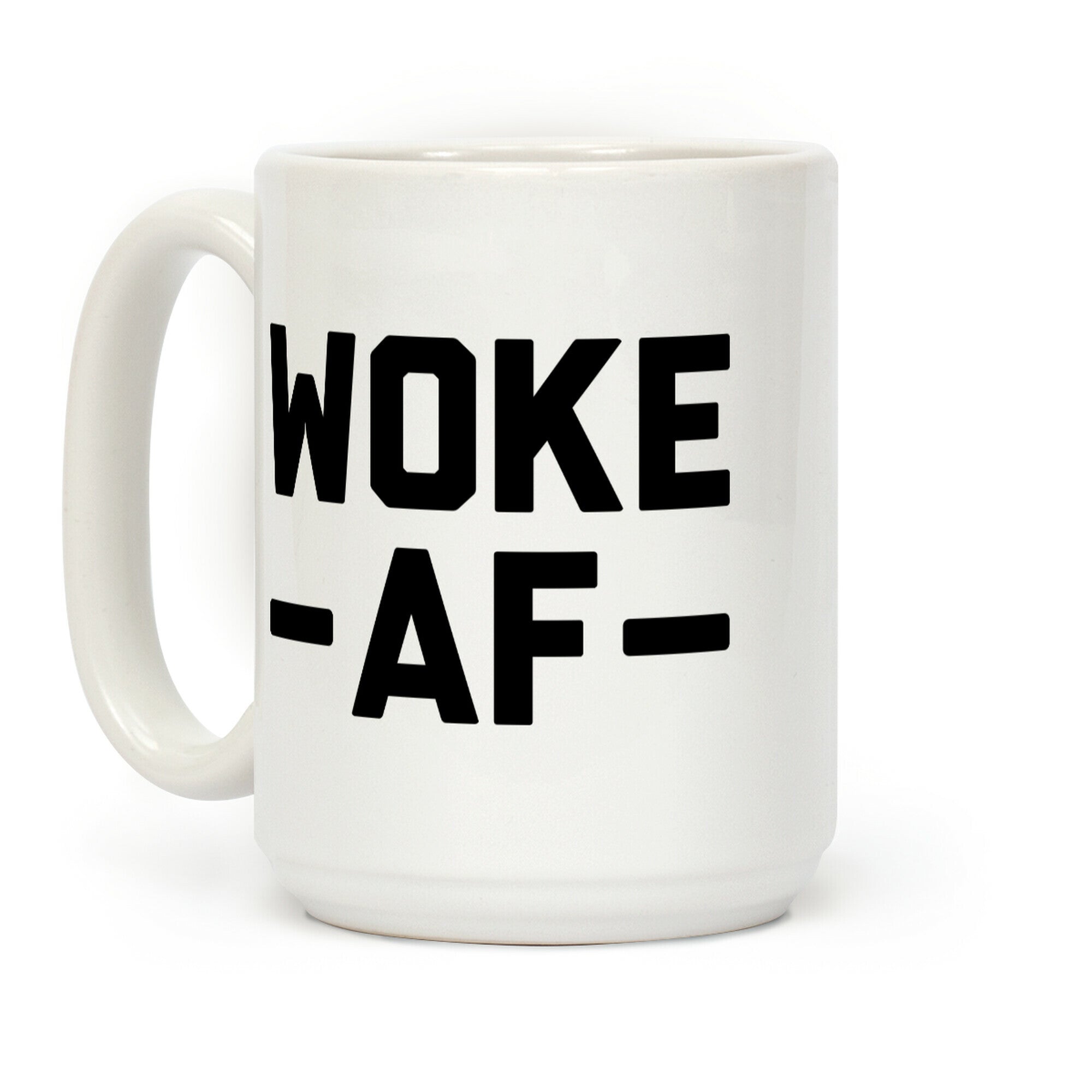 WOKE AF Coffee Mug