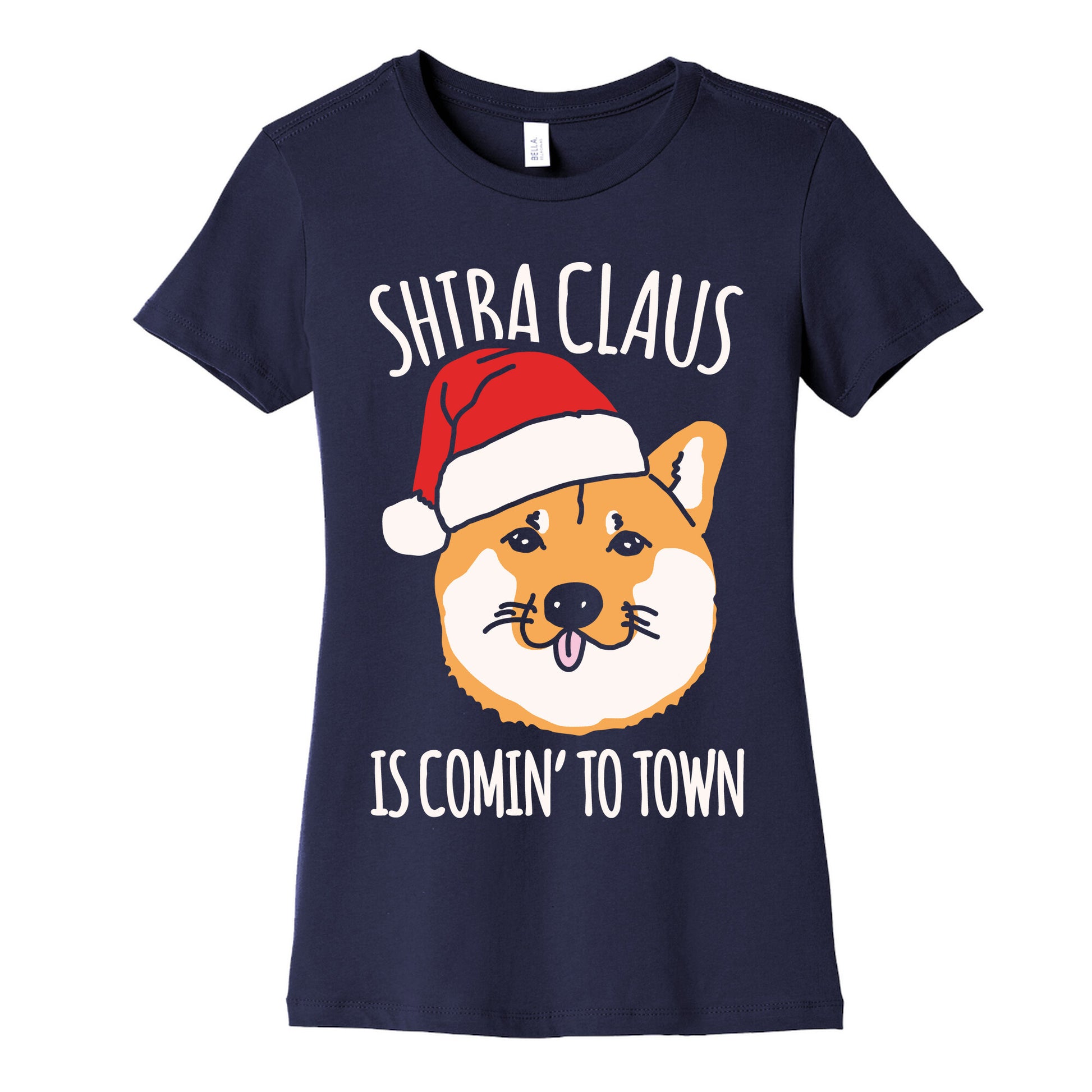 Shiba Claus Is Comin' To Town White Print Women's Cotton Tee