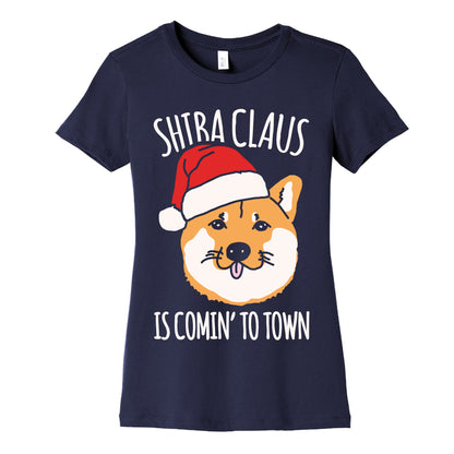 Shiba Claus Is Comin' To Town White Print Women's Cotton Tee