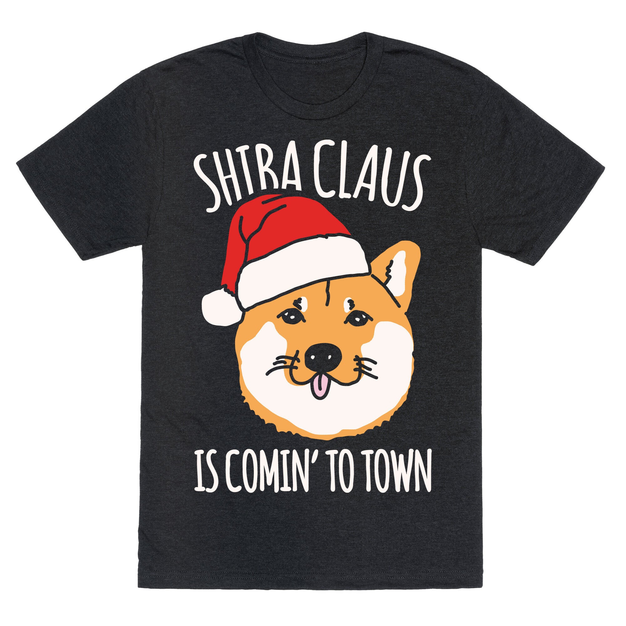 Shiba Claus Is Comin' To Town White Print Unisex Triblend Tee