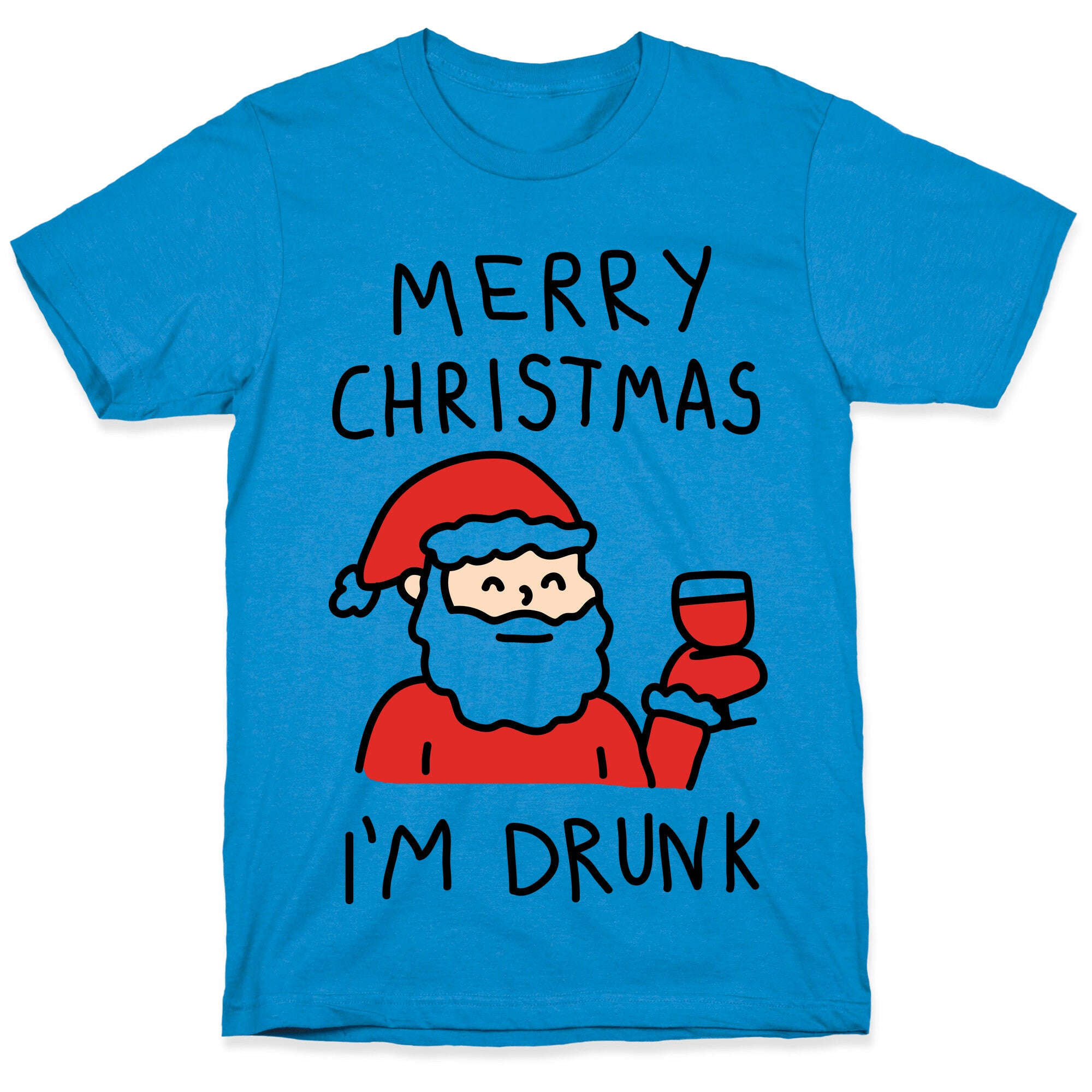Merry Christmas I'm Drunk T-Shirt
