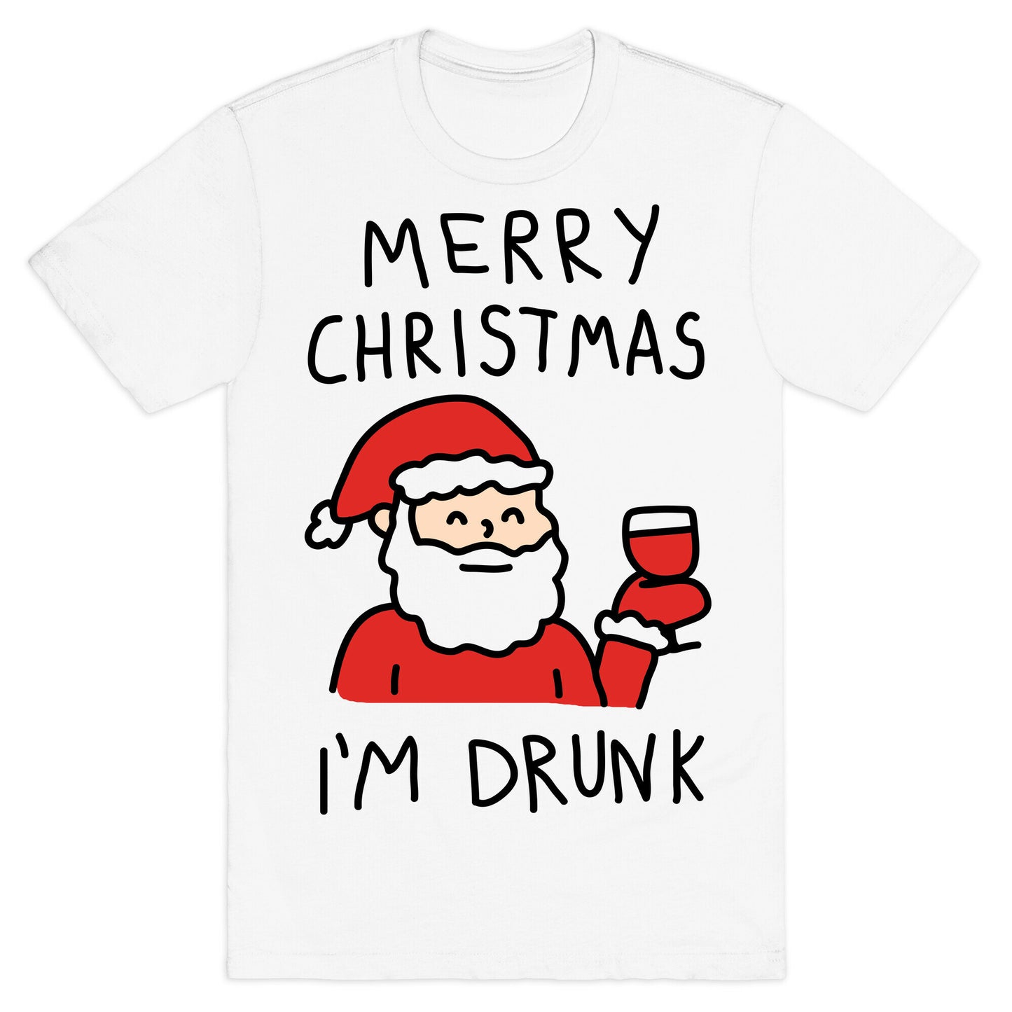 Merry Christmas I'm Drunk T-Shirt