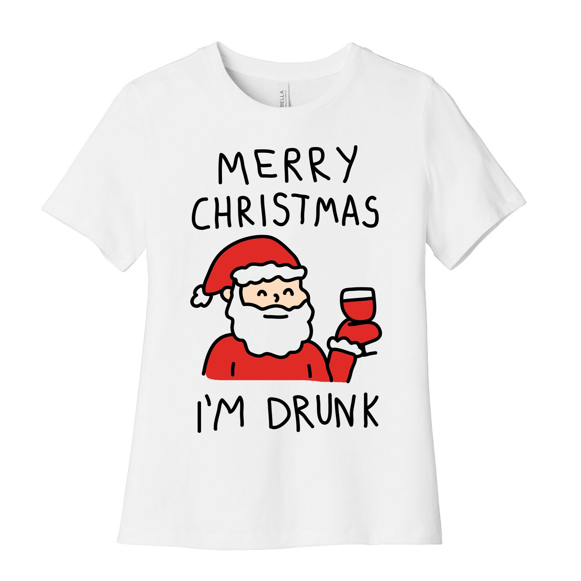 Merry Christmas I'm Drunk Women's Cotton Tee