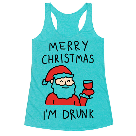 Merry Christmas I'm Drunk Racerback Tank