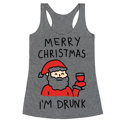 Merry Christmas I'm Drunk Racerback Tank