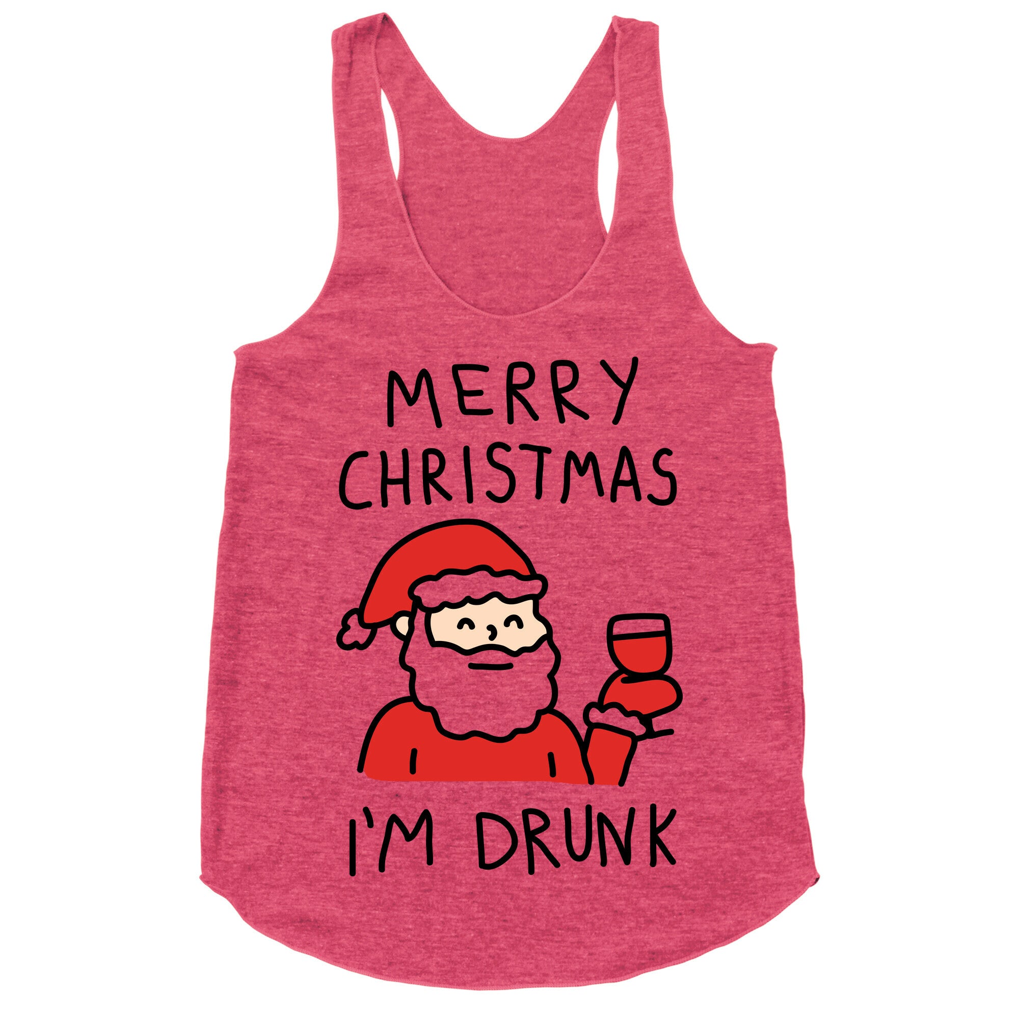 Merry Christmas I'm Drunk Racerback Tank