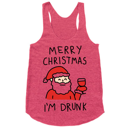 Merry Christmas I'm Drunk Racerback Tank