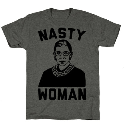 Nasty Woman RBG Unisex Triblend Tee