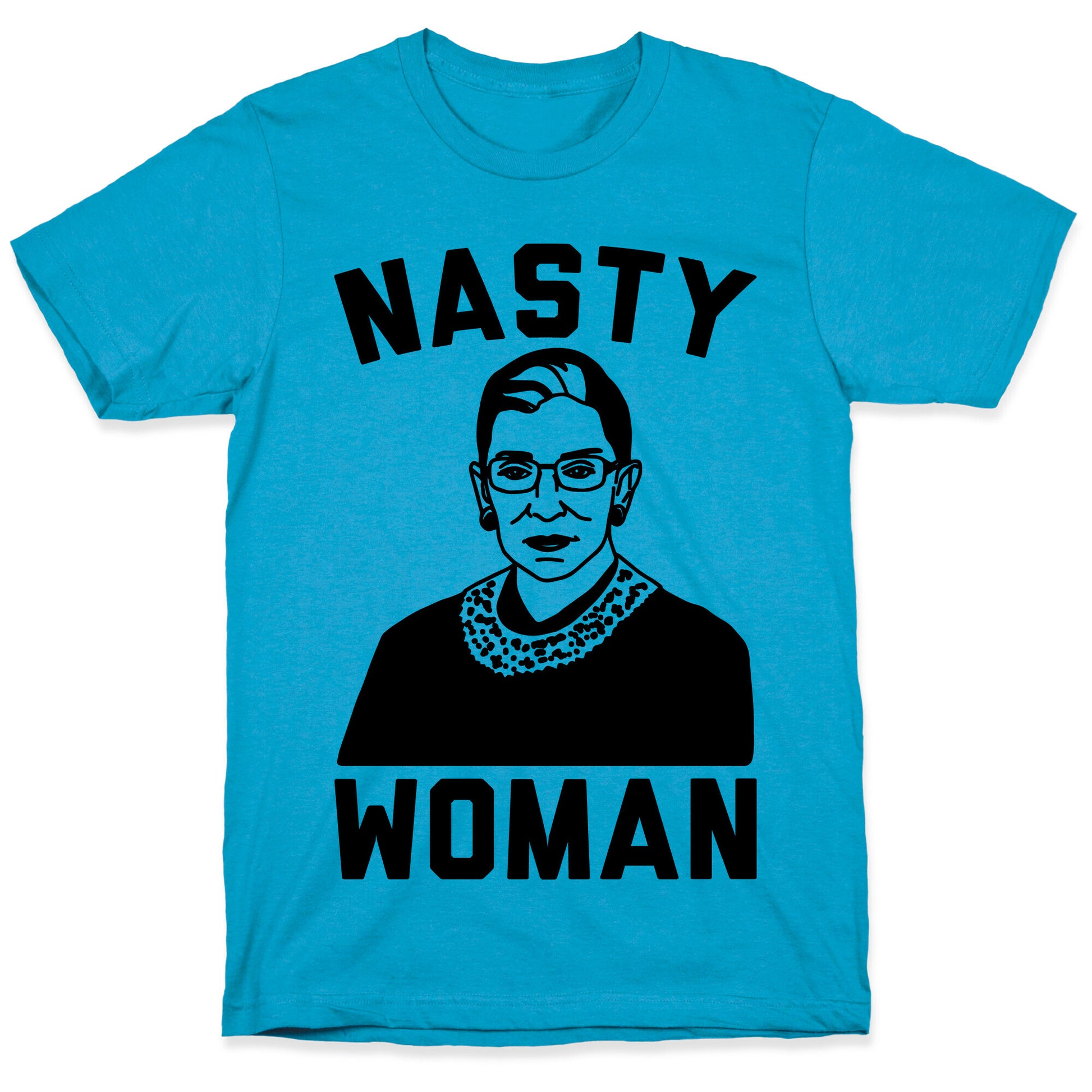 Nasty Woman RBG Unisex Triblend Tee
