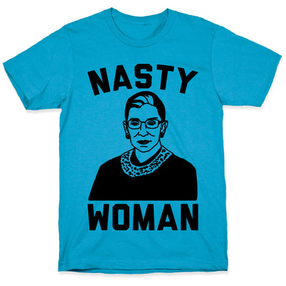 Nasty Woman RBG Unisex Triblend Tee