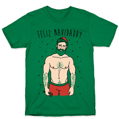 Feliz Navidaddy Parody T-Shirt