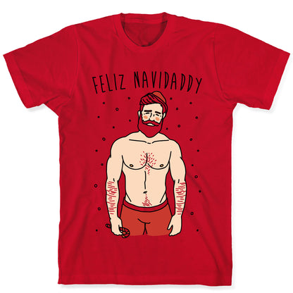 Feliz Navidaddy Parody T-Shirt