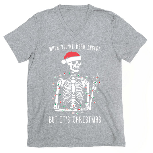 When You're Dead Inside But It's Christmas V-Neck