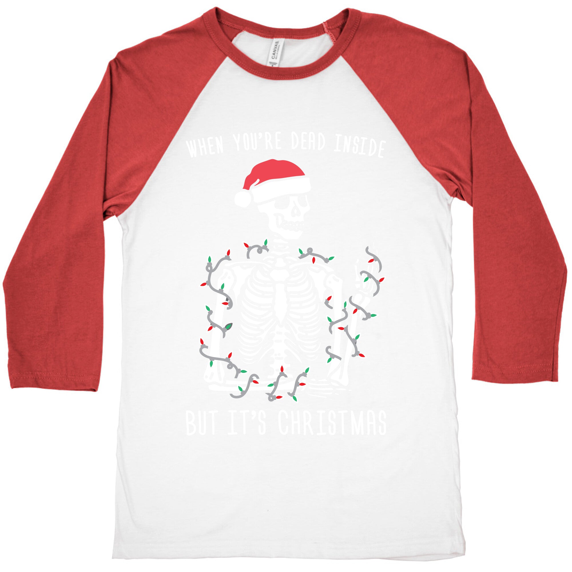 When You're Dead Inside But It's Christmas Baseball Tee