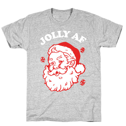 Jolly AF T-Shirt