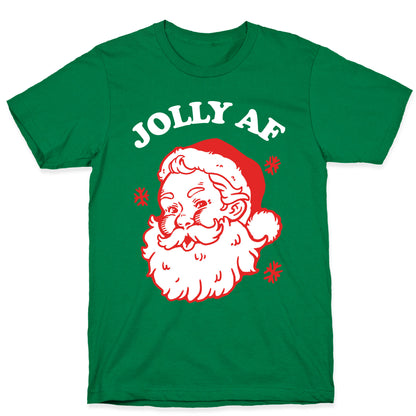 Jolly AF T-Shirt