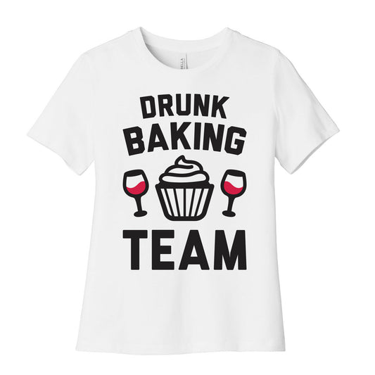 Drunk Baking Team Women's Cotton Tee