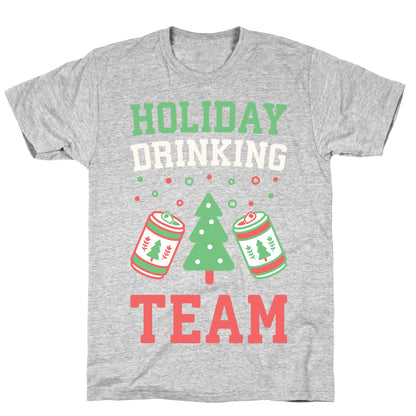 Holiday Drinking Team T-Shirt