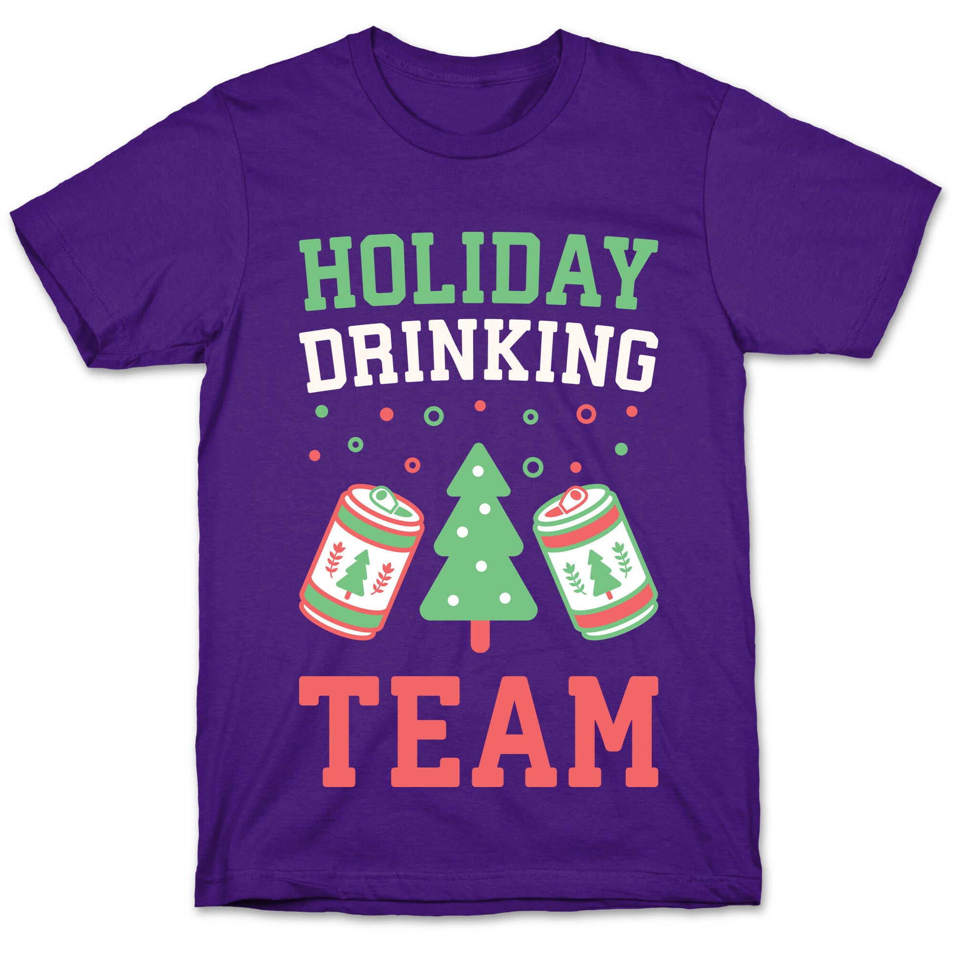 Holiday Drinking Team T-Shirt