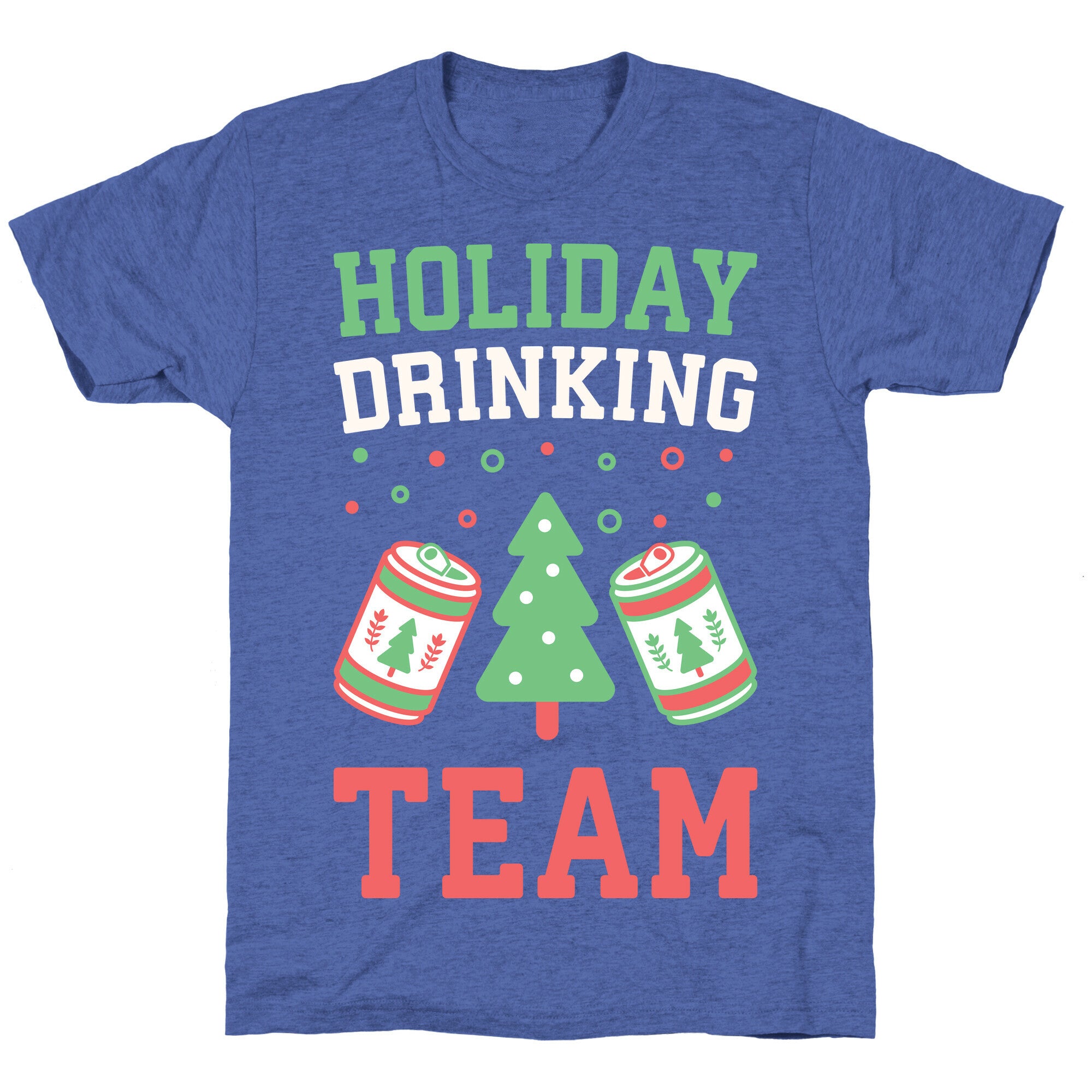 Holiday Drinking Team Unisex Triblend Tee