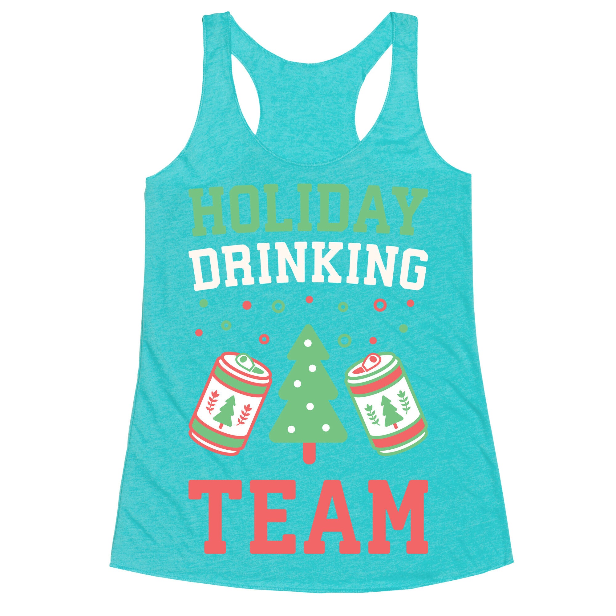Holiday Drinking Team Racerback Tank