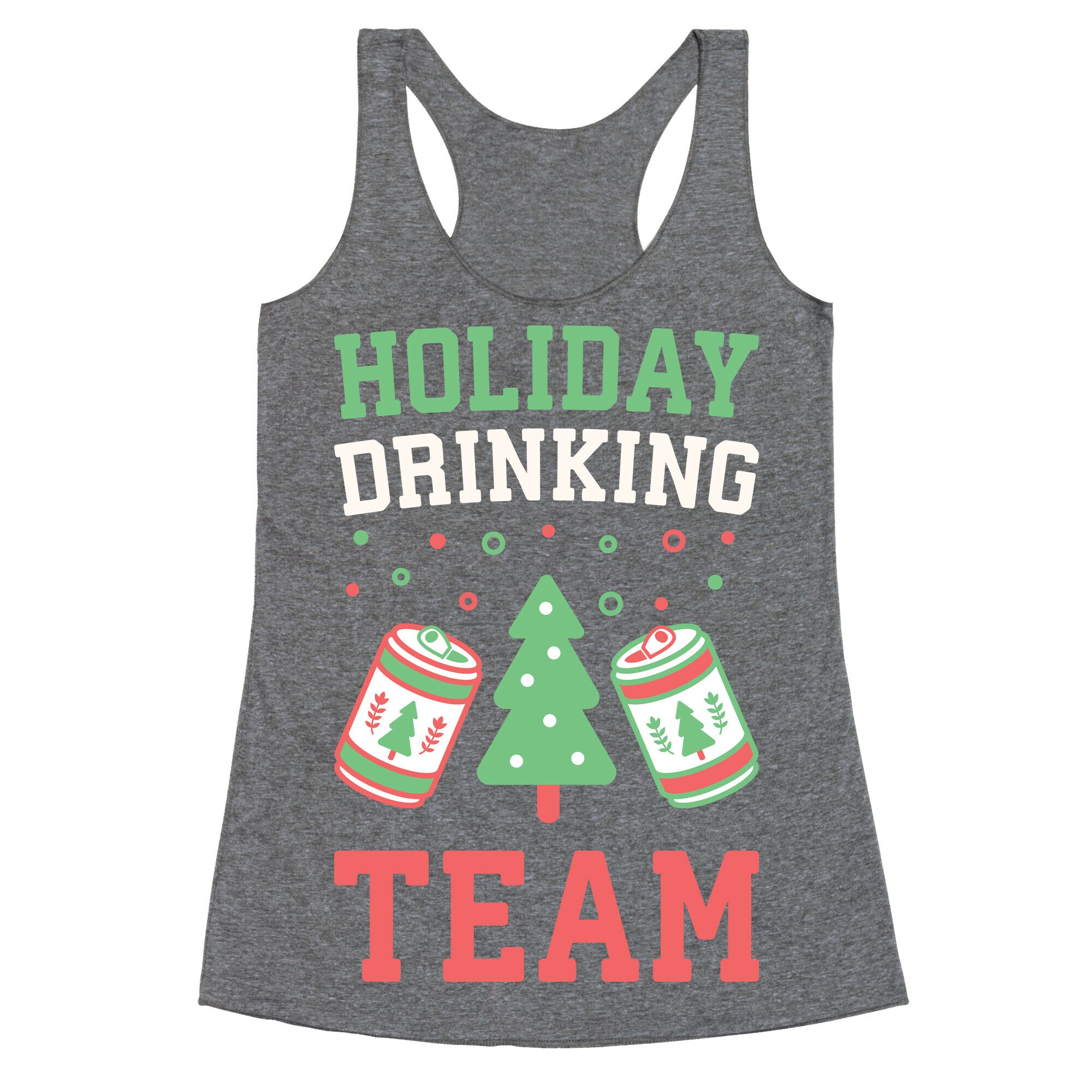 Holiday Drinking Team Racerback Tank