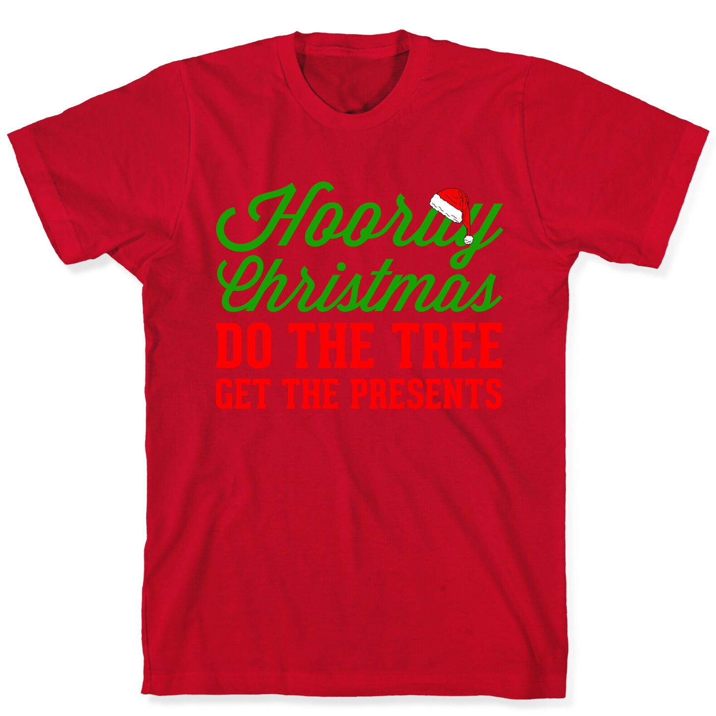 Hooray Christmas T-Shirt