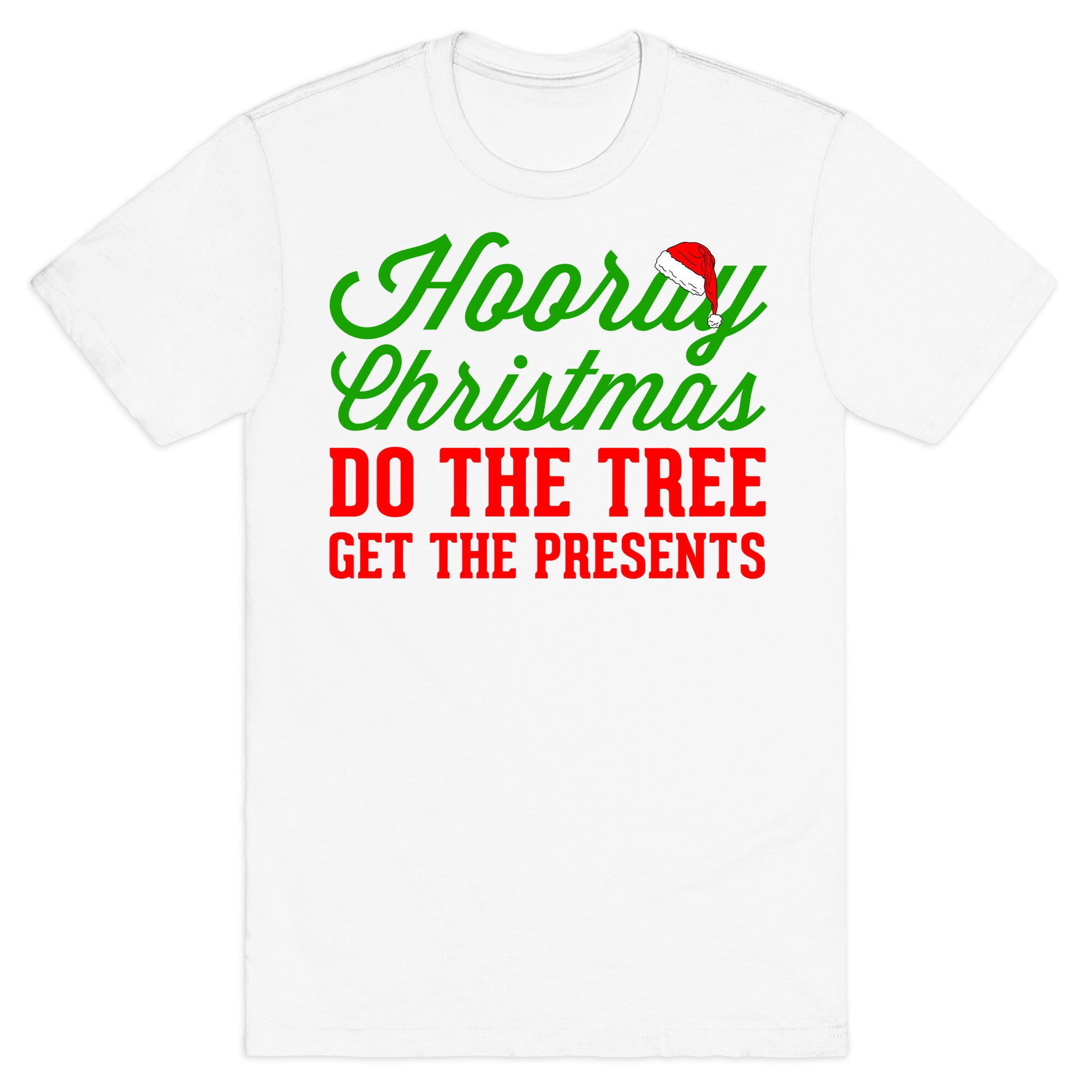 Hooray Christmas T-Shirt