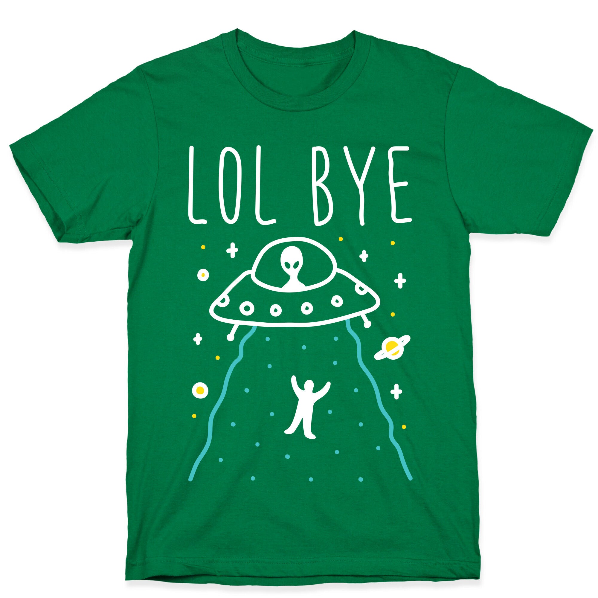 LOL BYE T-Shirt