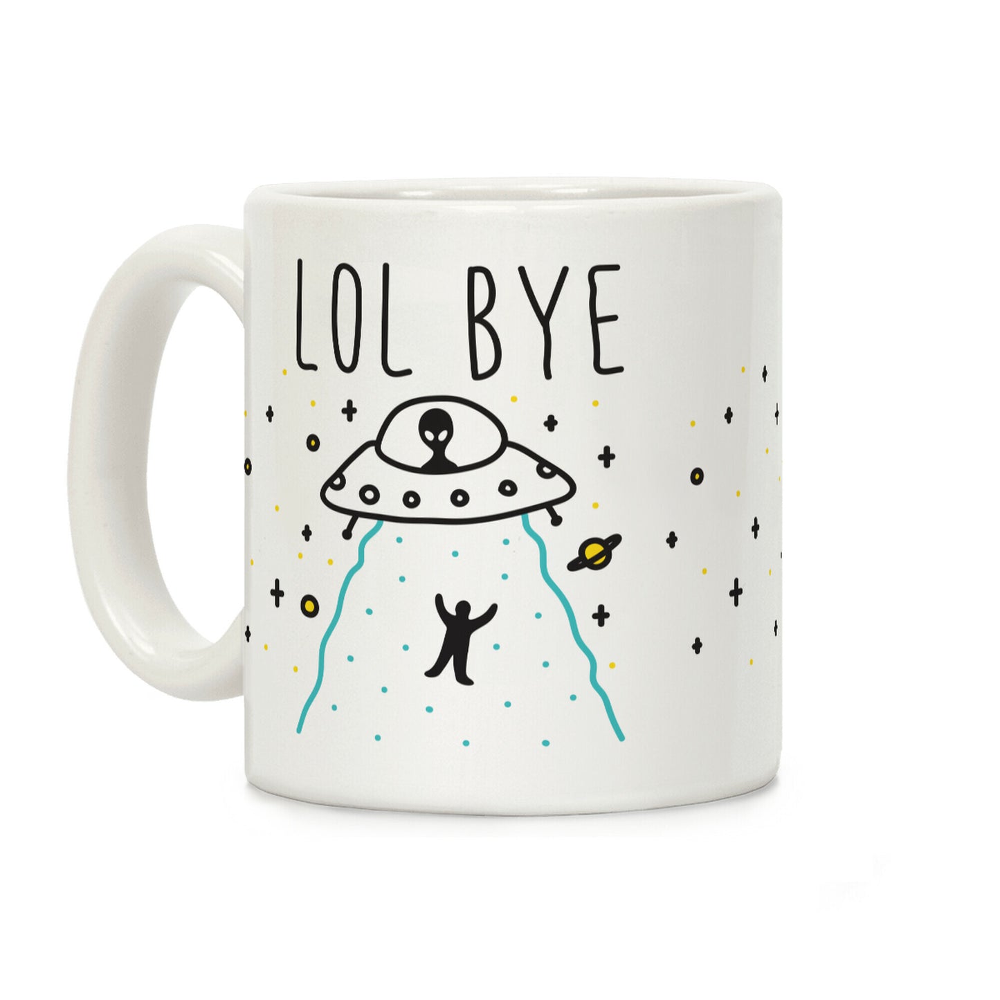 LOL BYE Coffee Mug