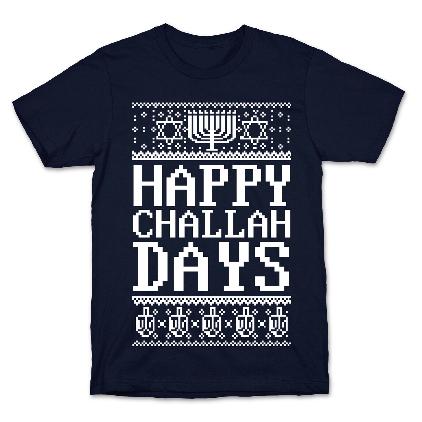 Happy Challah Days T-Shirt