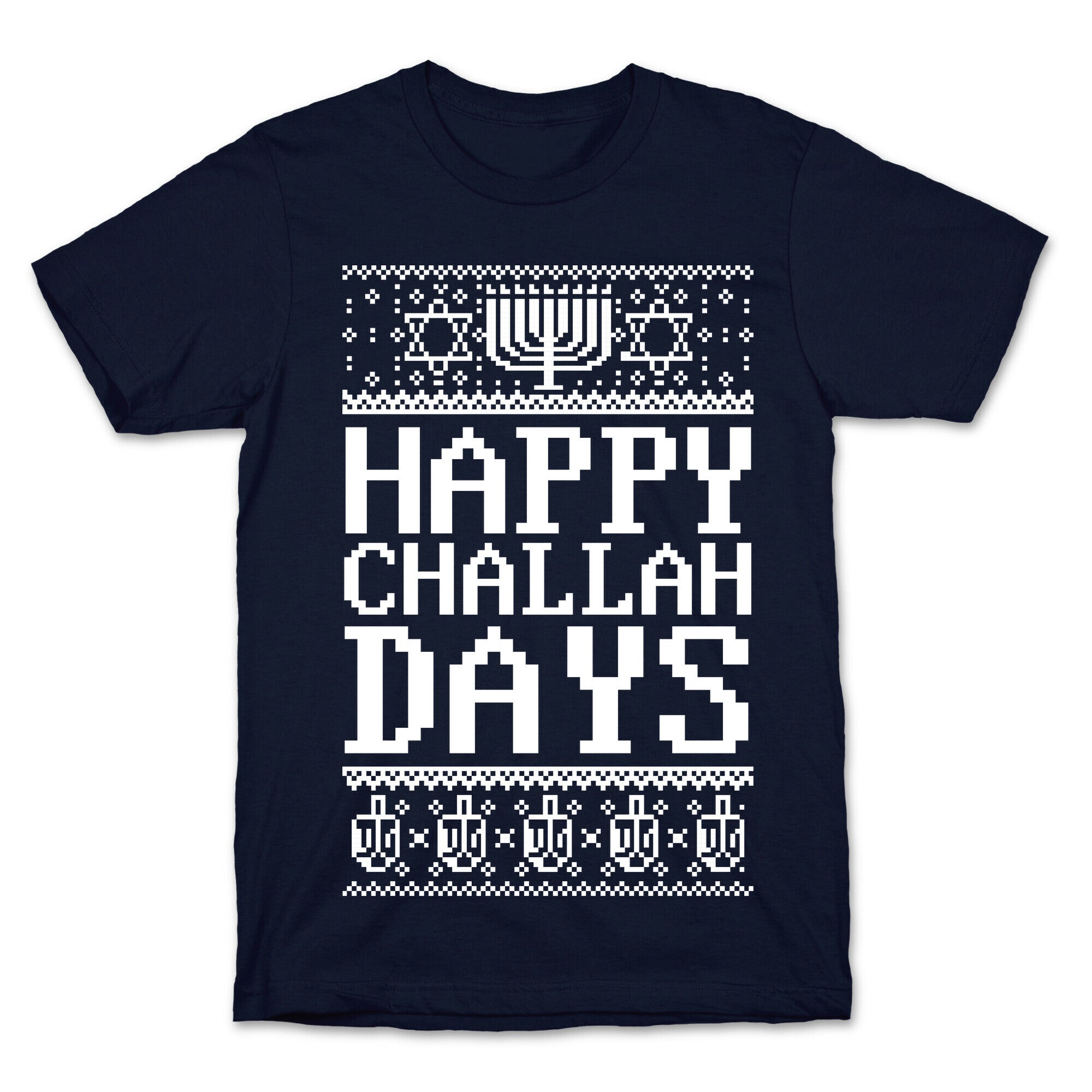Happy Challah Days T-Shirt