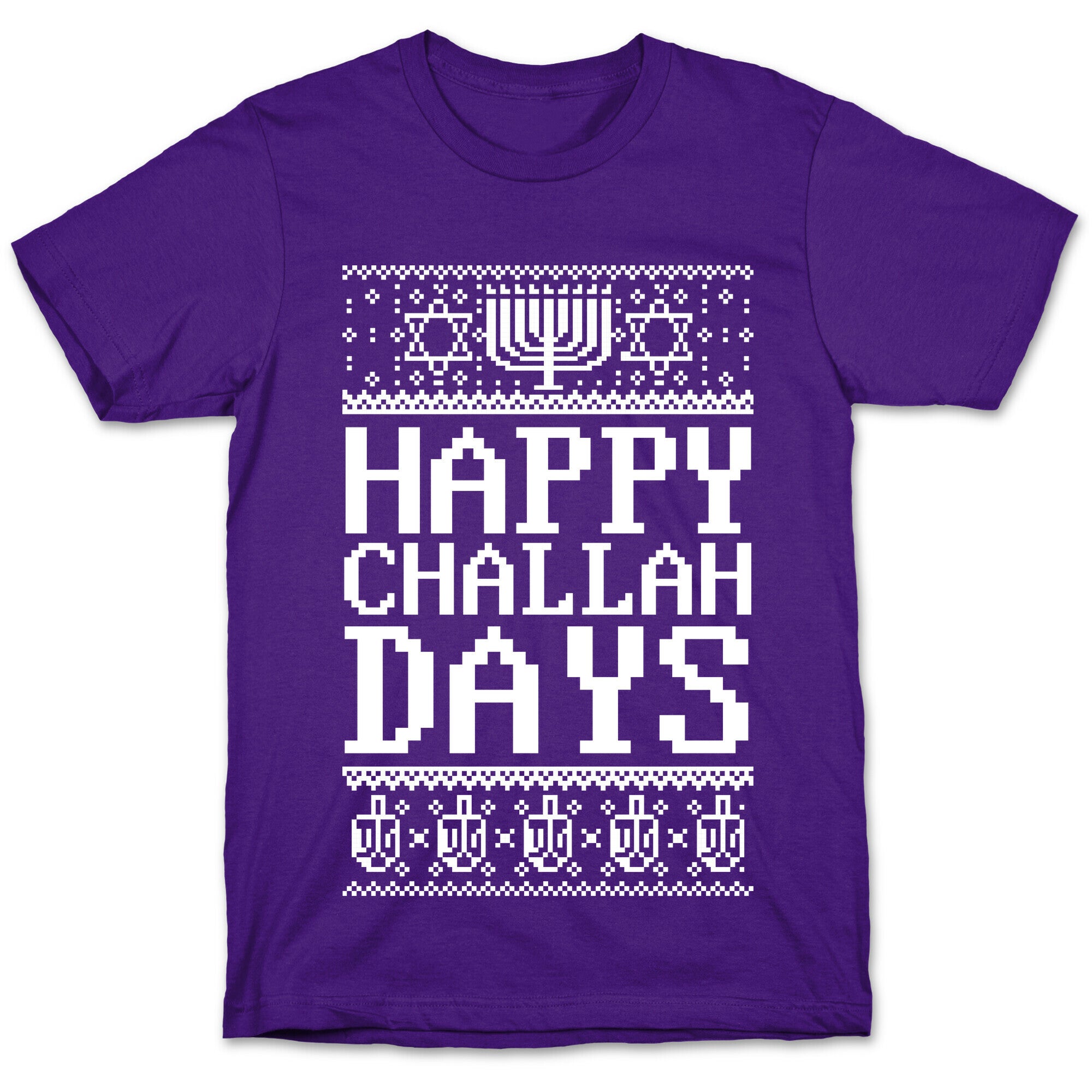 Happy Challah Days T-Shirt