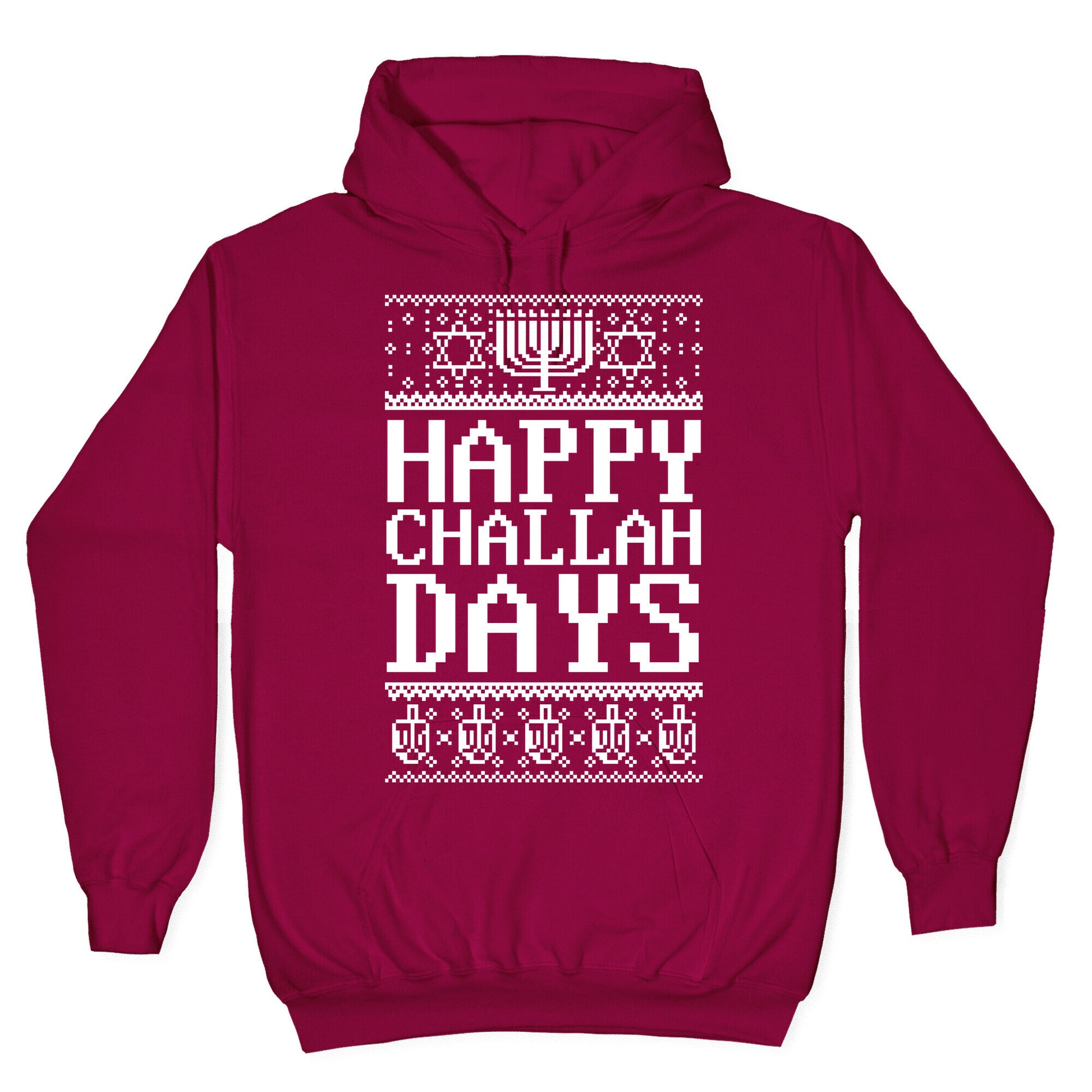 Happy Challah Days Hoodie