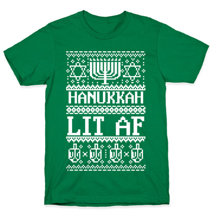 Hanukkah Lit AF T-Shirt