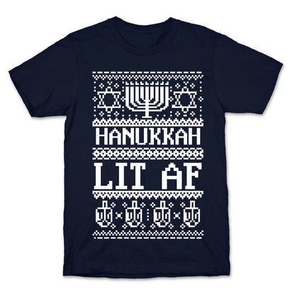 Hanukkah Lit AF T-Shirt