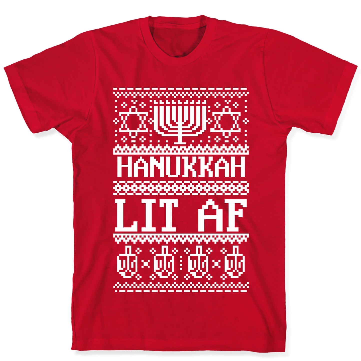 Hanukkah Lit AF T-Shirt