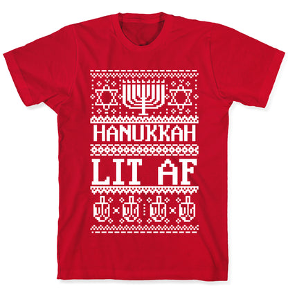 Hanukkah Lit AF T-Shirt