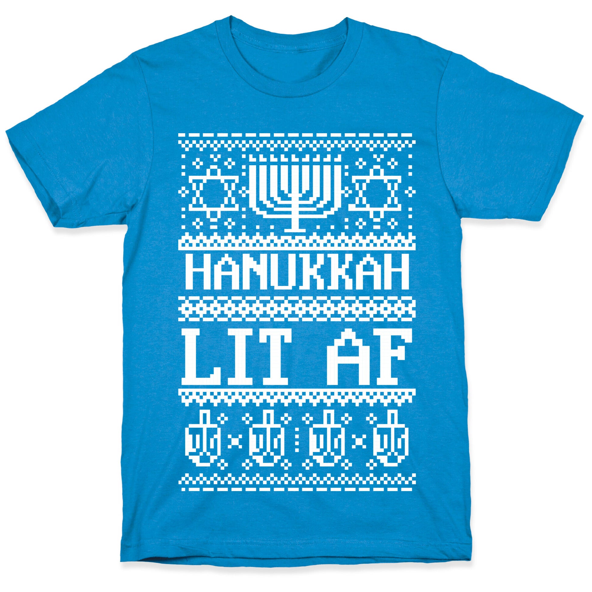 Hanukkah Lit AF T-Shirt